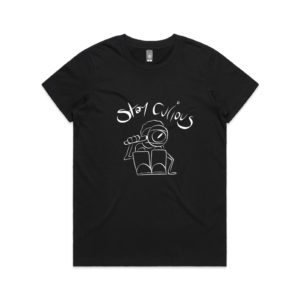 Stay Curious - Womens